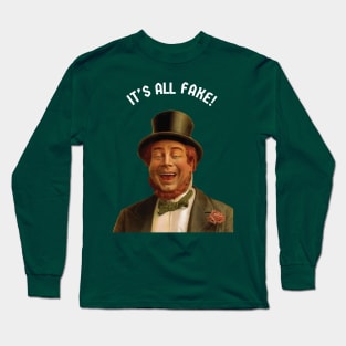 Funny Irish - It's All Fake! Long Sleeve T-Shirt